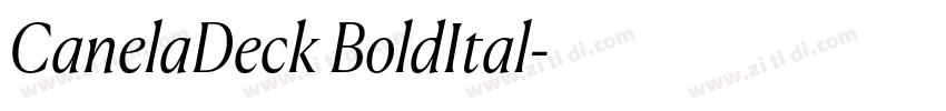 CanelaDeck BoldItal字体转换